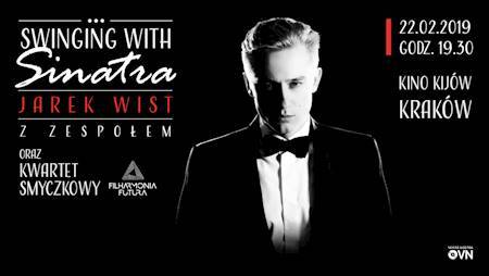 Swinging with Sinatra, Kraków, Filharmonia Futura