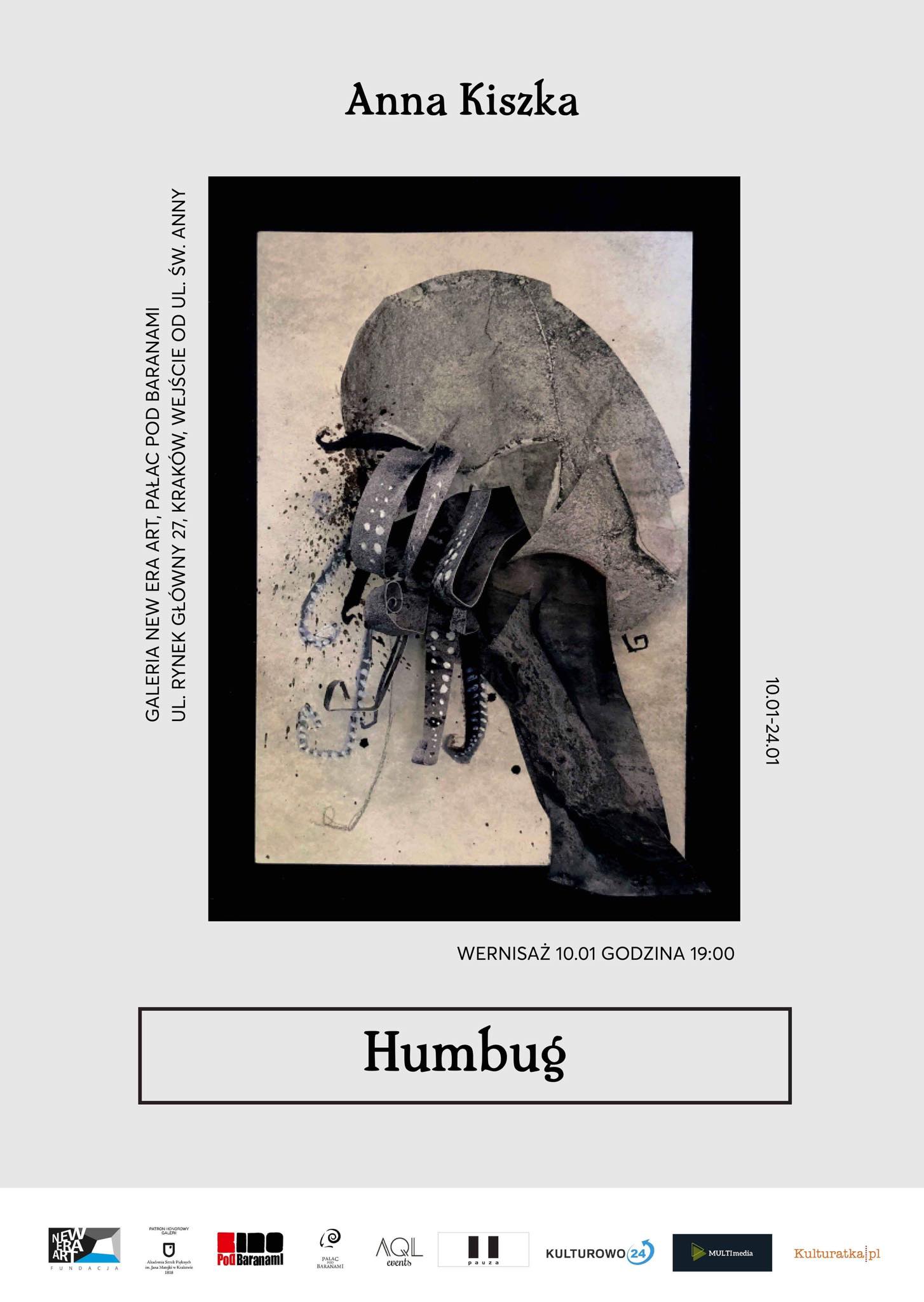 Humbug, Anna Kiszka, wystawa, Pałac pod Baranami, Kraków
