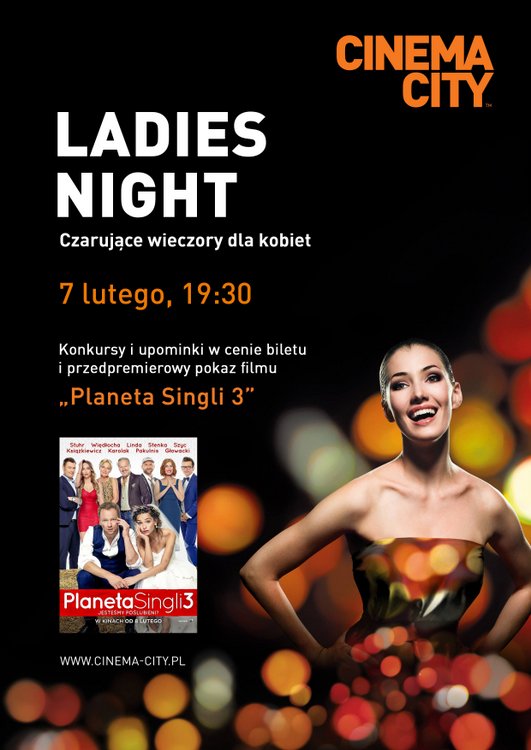 Ladies Night, Cinema City, Planeta Singli 3