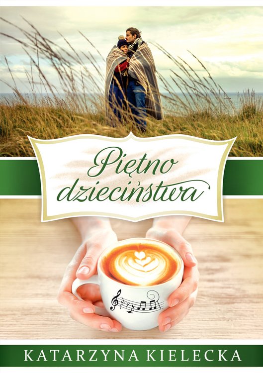 Piętno dzieciństwa, Katarzyna Kielecka