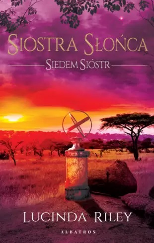 Siostra Słońca, Lucinda Riley
