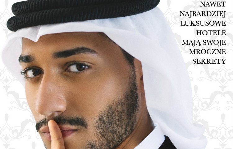 Tajemnice hoteli Dubaju, Marcin Margielewski, Prószyński i S-ka