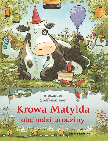 Krowa Matylda obchodzi urodziny, Alexander Steffensmeier, Media Rodzina