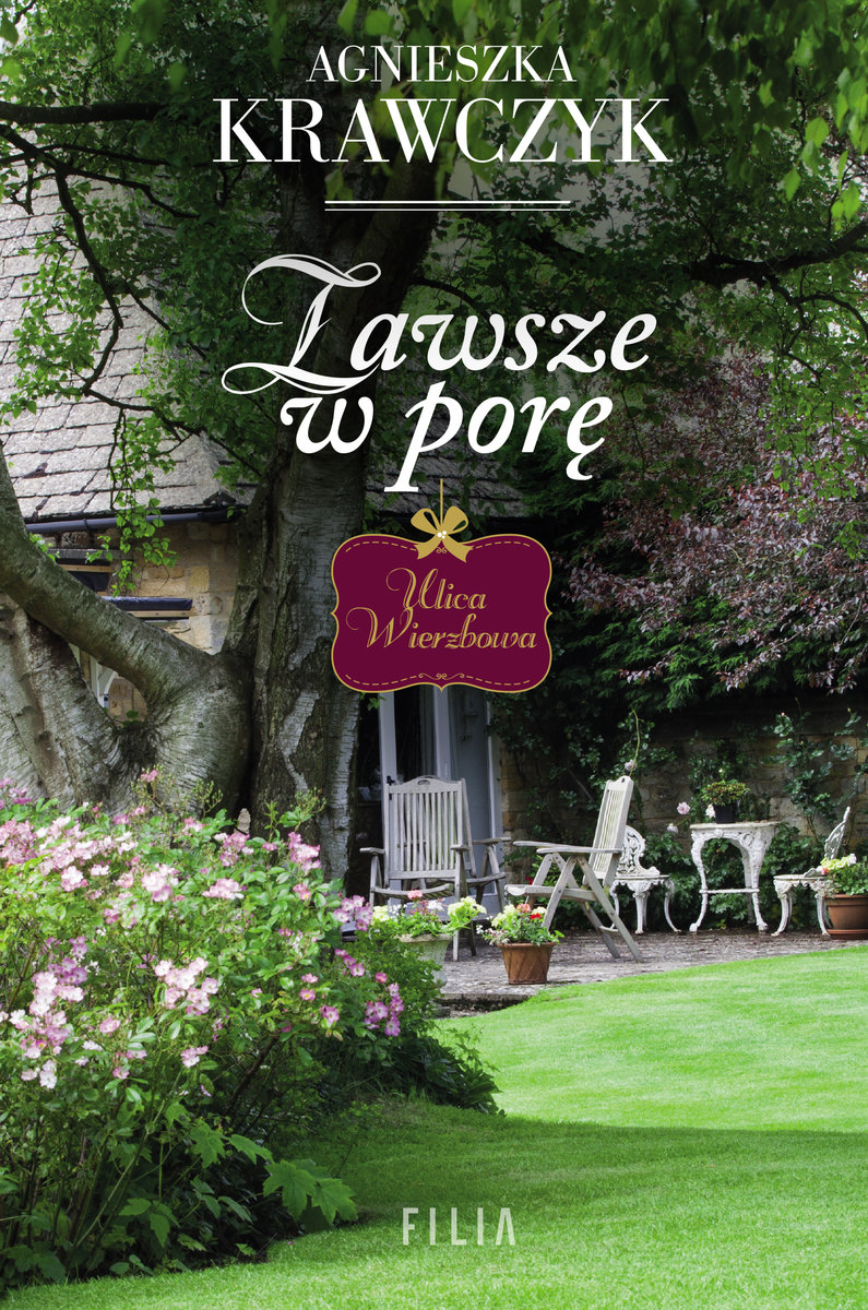 Zawsze w porę, Agnieszka Krawczyk, Wydawnictwo Filia