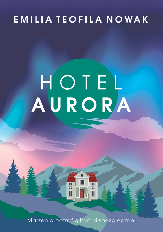 hotel aurora, szara godzina, emilia nowak, książka