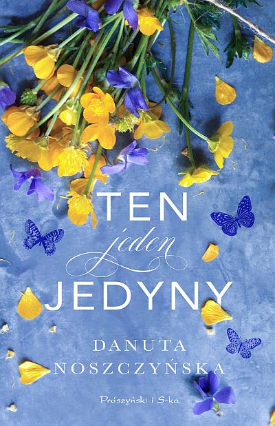 ten jeden jedyny, książka, prószyński, Danuta Noszczyńska