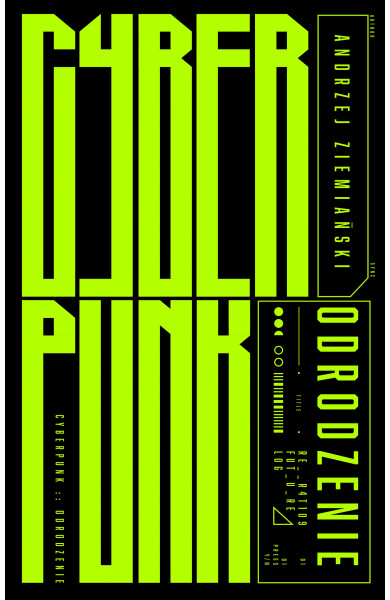 Cyberpunk Odrodzenie Andrzej Ziemiański książka Wydawnictwo Muza