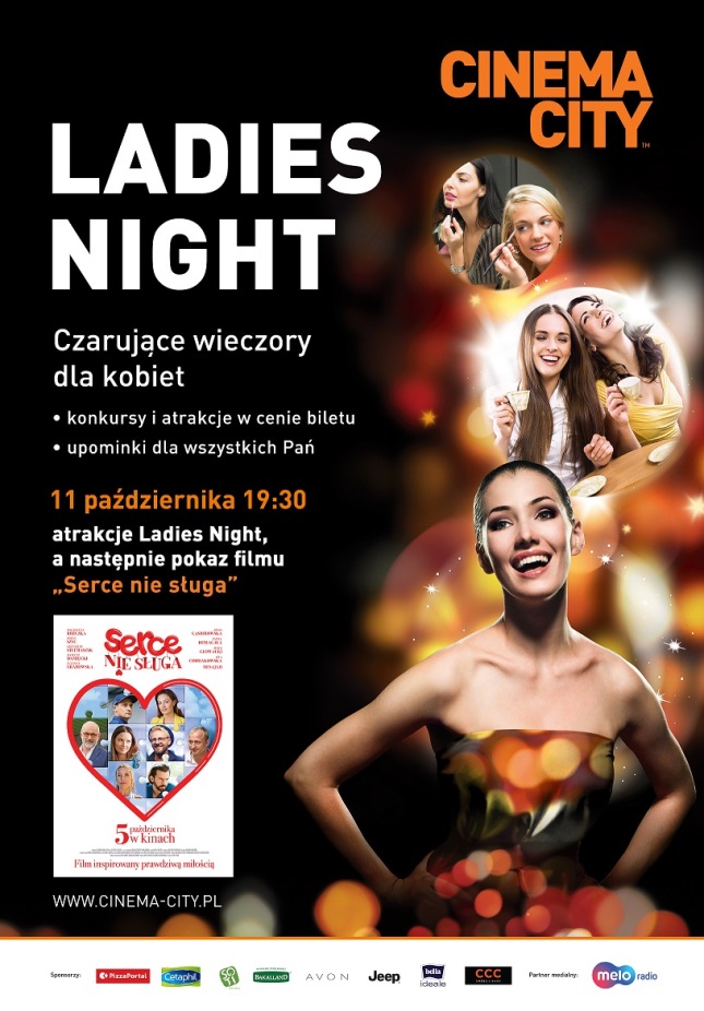Ladies Night Cinema City, Serce nie sługa