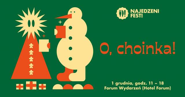 Najedzeni Fest, Forum Wydarzeń, Kraków